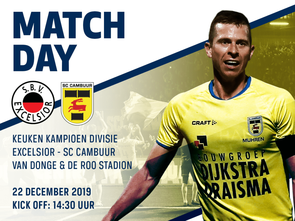 MATCHDAY: SBV Excelsior - SC Cambuur - SC Cambuur