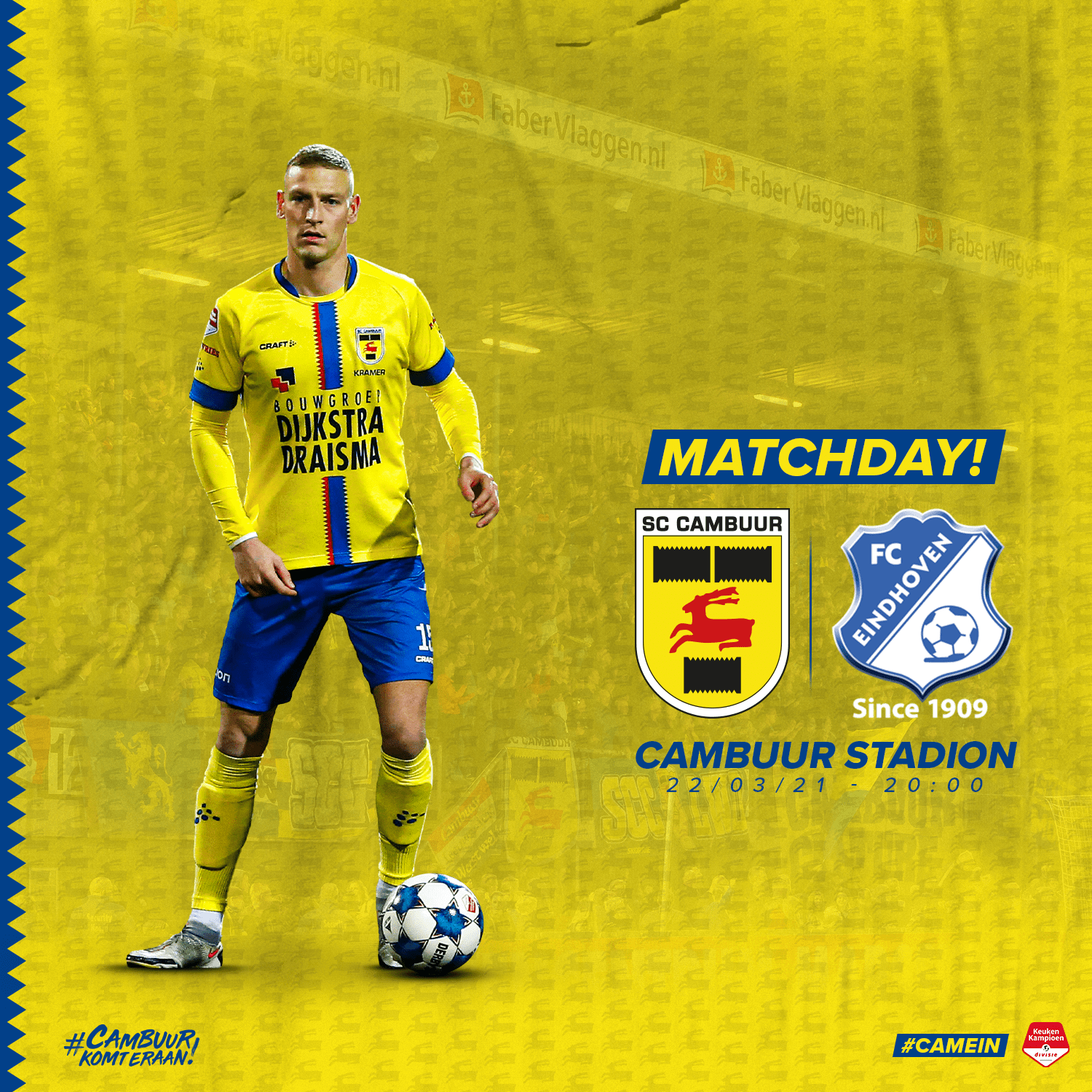 MATCHDAY SC Cambuur FC Eindhoven SC Cambuur MATCHDAY SC Cambuur FC Eindhoven SC Cambuur